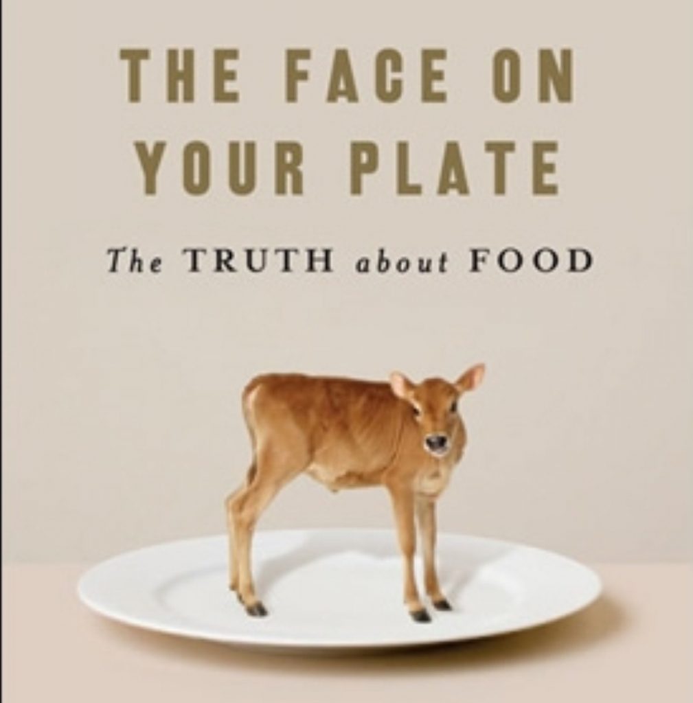 The Face on your Plate, by Jeffrey Masson